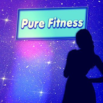 Pure: Fitness / Various