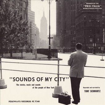 Sounds of My City: The Stories, Music and Sounds