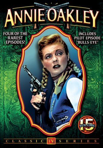 Annie Oakley - Volume 15