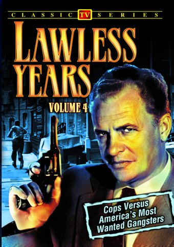 Lawless Years - Volume 4