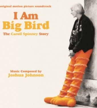 I Am Big Bird (Score) / O.S.T.