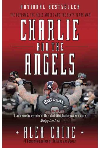 Charlie and the Angels: The Outlaws, the Hells
