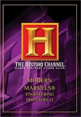 Modern Marvels: Engineering Disasters - Episode