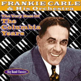 The Very Best of Frankie Carle & His Orchestra -