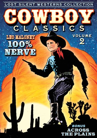 Cowboy Classics: Lost Silent Westerns Collection, Volume 2 - 100% Nerve / Across The Plains - 11" x 17" Poster Cowboy Classics: Lost Silent Westerns Collection,