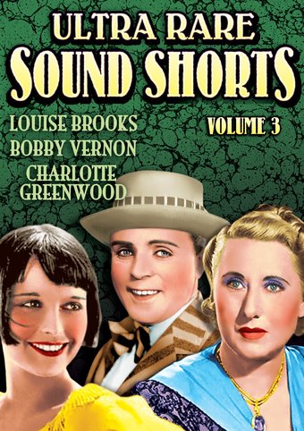 Ultra Rare Sound Shorts, Volume 3