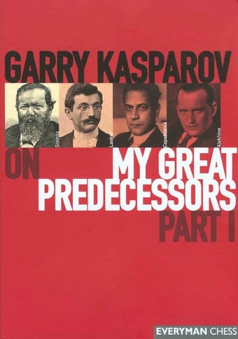 Chess: Garry Kasparov on My Great Predecessors
