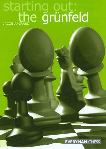 Chess: Starting Out: The Grunfeld