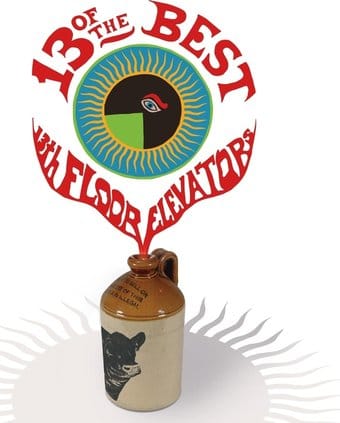 13 Of The Best Of The 13Th Floor Elevators (Red