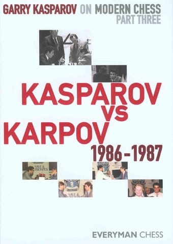 Chess: Garry Kasparov on Modern Chess: Kasparov