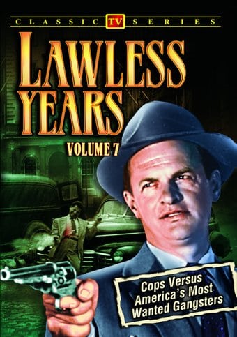 Lawless Years - Volume 7: 4-Episode Collection