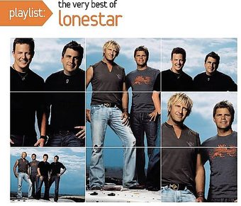 Playlist: The Very Best of Lonestar