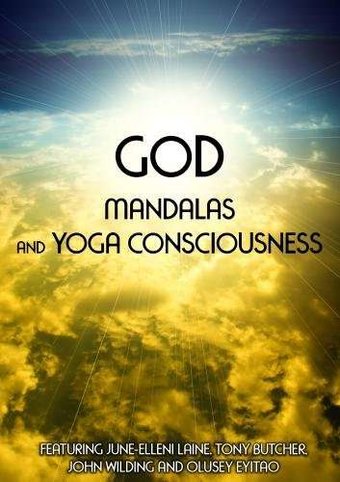 God, Mandalas and Yoga Consciousness