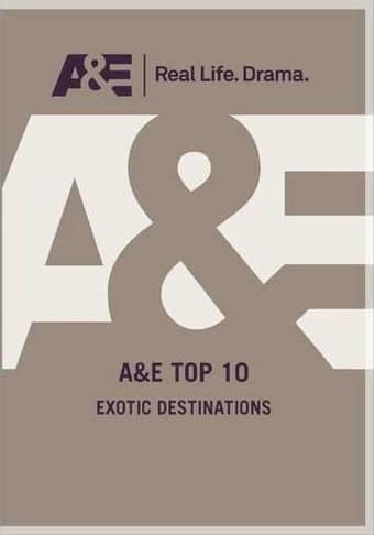 Exotic Destinations (A&E Store Exclusive)
