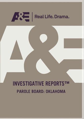 Investigative Reports - Parole Board: Oklahoma
