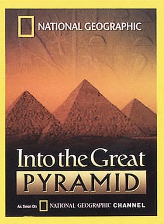 National Geographic - Into The Great Pyramid