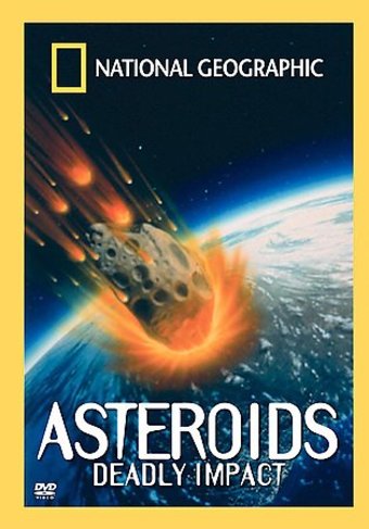 National Geographic - Asteroids: Deadly Impact