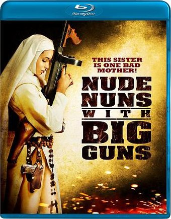 Nude Nuns with Big Guns (Blu-ray)