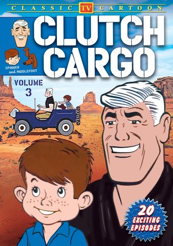 Clutch Cargo - Volume 3