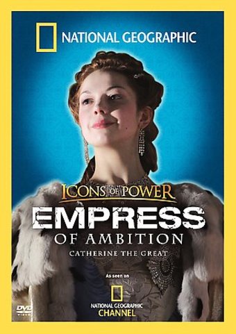 National Geographic - Icons of Power: Empress of