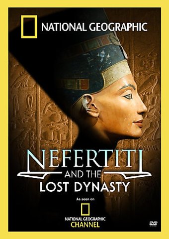 National Geographic - Nefertiti and the Lost