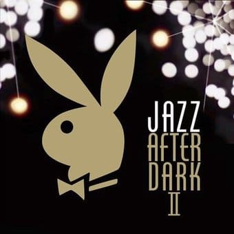 Playboy - Jazz After Dark II (2-CD)