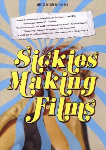 Sickies Making Films