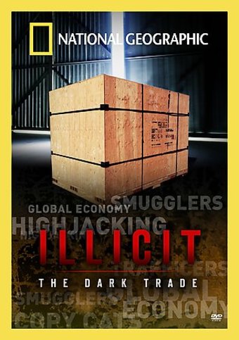 National Geographic - Illicit: The Dark Trade