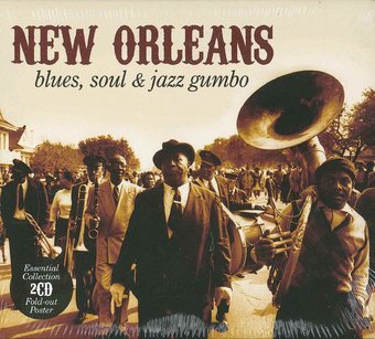 New Orleans: Blues, Soul & Jazz Gumbo (2-CD)