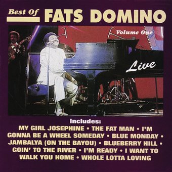 The Best of Fats Domino Live, Volume 1