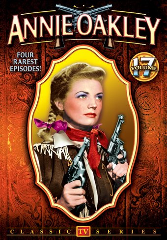 Annie Oakley - Volume 17