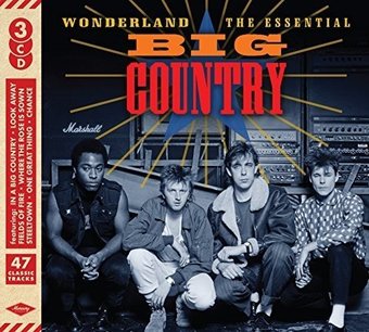 Wonderland: The Essential Big Country (3-CD)