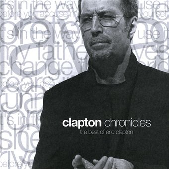 Clapton Chronicles: The Best of Eric Clapton [WEA