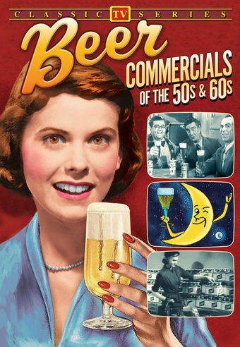 Beer Commercials of the 50s and 60s