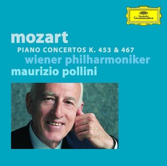 Mozart: Piano Concertos, K.453 & 467 ~ Pollini