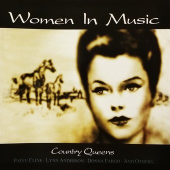 Country Queens: Women In Music