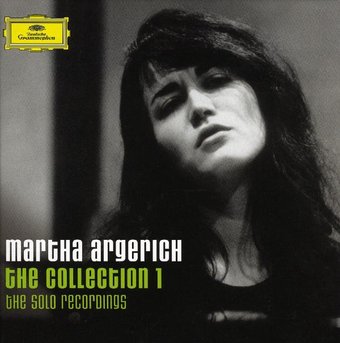 Martha Argerich: The Collection 1: The Solo