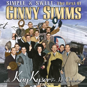 The Best of Ginny Simms (with Kay Kyser And His