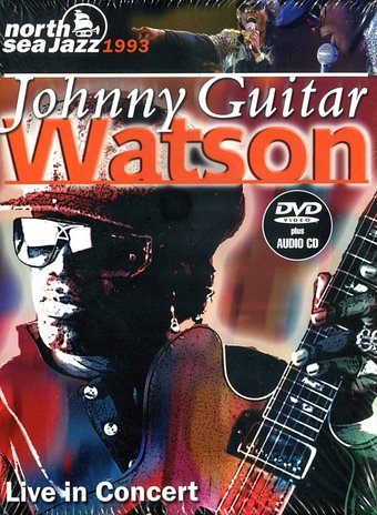 Johnny "Guitar" Watson - Live in Concert: North