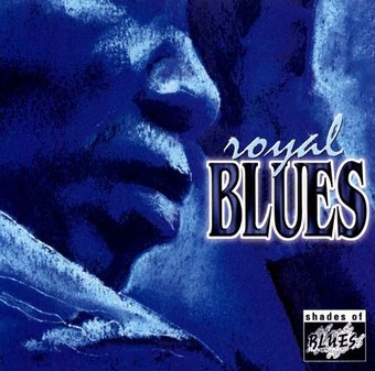 Royal Blues / Various