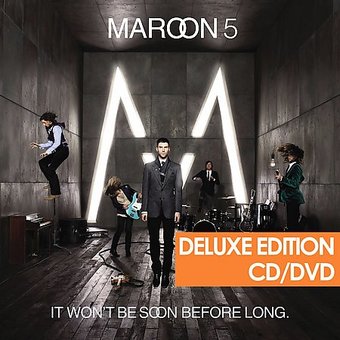 It Won't Be Soon Before Long [US Deluxe Edition]