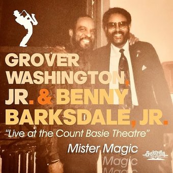 Mister Magic: Live at the Count Basie Theatre