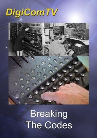 WWII - Breaking the Codes