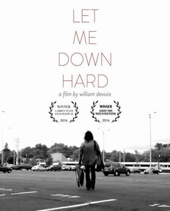 Let Me Down Hard (Blu-ray + DVD)