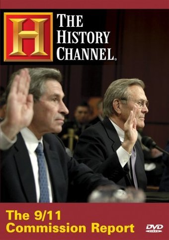History Channel: 9/11 Commission Report