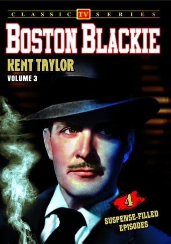 Boston Blackie - Volume 3: 4-Episode Collection
