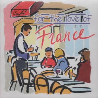 For The Love Of France / Various