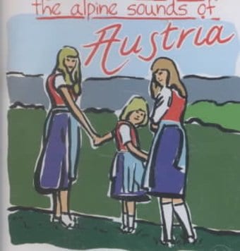 Alpine Sounds Of Austria / Various