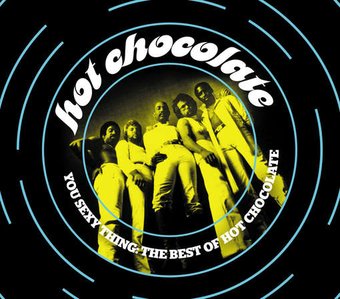 You Sexy Thing: The Best of Hot Chocolate (2-CD)