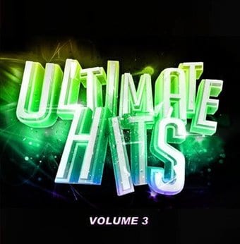 Ultimate Hits, Volume 3